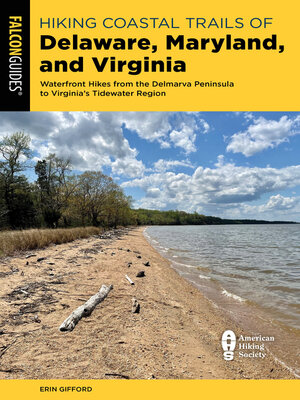 cover image of Hiking Coastal Trails of Delaware, Maryland, and Virginia